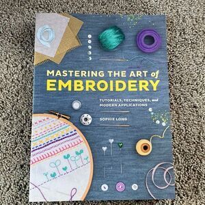 Mastering the Art of Embroidery Book